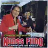 Nunes Filho - Eternos Sucessos Na Voz De